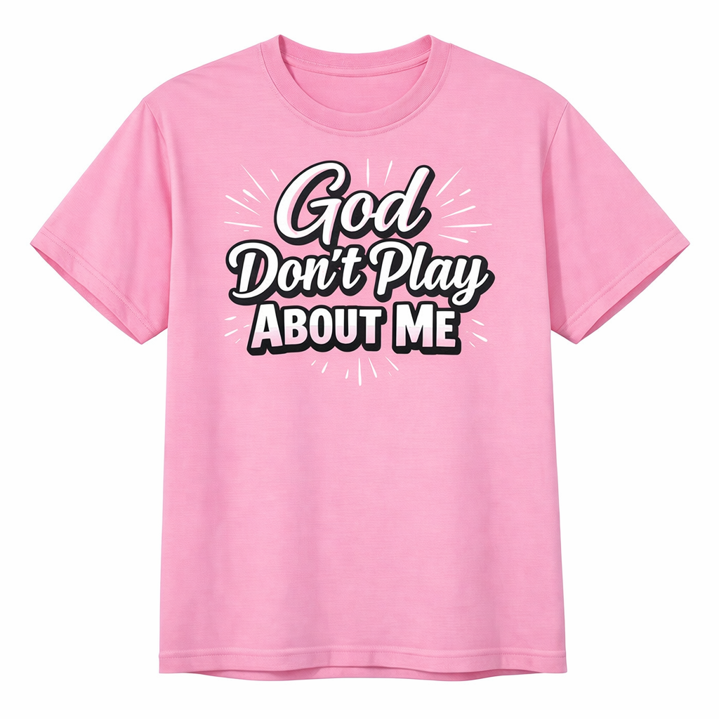 God Don't Play About Me